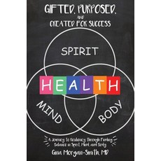 (英文圖書) Gifted Purposed and Created for Success: A Journey to Resiliency through Finding Balance in... 平裝版, Xulon Press, 英文