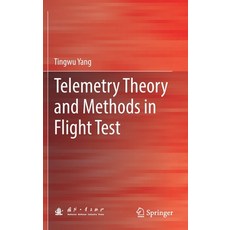 Telemetry Theory and Methods in Flight Test 精裝版, Springer, 英文