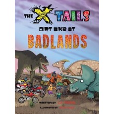 (英文圖書)The X-tails Dirt Bike at Badlands 精裝版, X-Tails Enterprises, 英文