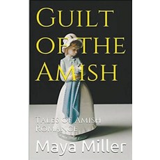 (英文圖書) Guilt of the Amish 平裝版, Trellis Publishing, 英文