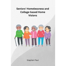 (英文圖書) Seniors' Homelessness and Collage-based Home Visions 平裝版, Synergy Publisher, 英文