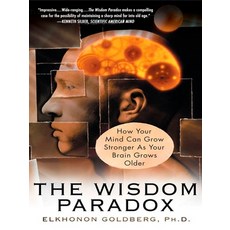 (英文圖書) The Wisdom Paradox: How Your Mind Can Grow Stronger As Your Brain Grows Older 平裝版, Penguin Publishing Group, 英文