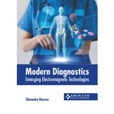 (英文圖書) Modern Diagnostics: Emerging Electromagnetic Technologies 精裝版, American Medical Publishers, 英文