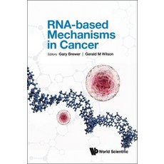 (英文圖書) RNA-based Mechanisms in Cancer 精裝版, World Scientific Publishing..., 英文