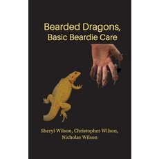 Bearded Dragons: Basic Beardie Care 平裝版, Samati Press, 英文