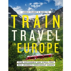 (英文圖書) Lonely Planet's Guide to Train Travel in Europe 1 精裝版, Lonely Planet, 英文