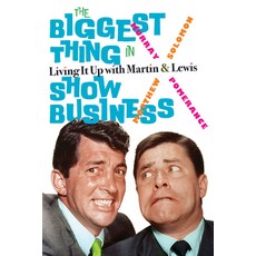 (英文圖書) The Biggest Thing in Show Business: Living It Up with Martin & Lewis 精裝版, State University of New Yor..., 英文