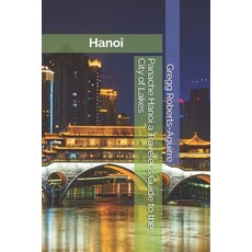 (英文圖書) Panache Hanoi a Traveler's Guide to the City of Lakes 平裝版, Independently Published, 英文