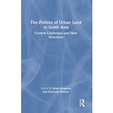 (英文圖書) The Politics of Urban Land in South Asia: Current Challenges and New Directions 精裝版, Routledge India, 英文