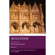 (英文圖書) Augustine: The City of God Book V 精裝版, Liverpool University Press, 英文