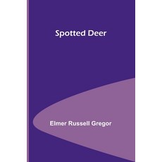 (英文圖書)Spotted Deer 平裝版, Alpha Edition, 英文