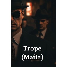 (英文圖書) Trope (Mafia) 平裝版, Rowan Greystone, 英文