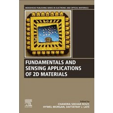 Fundamentals and Sensing Applications of 2D Materials 平裝版, Woodhead Publishing, 英文