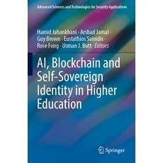 (英文圖書) Ai Blockchain and Self-Sovereign Identity in Higher Education 平裝版, Springer, 英文