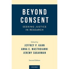 Beyond Consent: Seeking Justice in Research 平裝版, Oxford University Press, USA, 英文