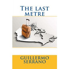 (英文圖書)The last metre 平裝版, Createspace Independent Pub..., 英文