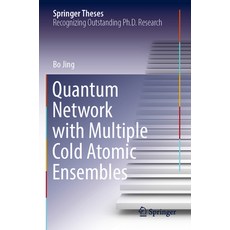 (英文圖書) Quantum Network with Multiple Cold Atomic Ensembles 平裝版, Springer, 英文