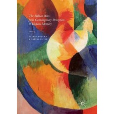 (英文圖書) The Balkan Wars from Contemporary Perception to Historic Memory 平裝版, Palgrave MacMillan, 英文