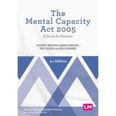 (英文圖書) The Mental Capacity ACT 2005: A Guide for Practice 精裝版, Learning Matters, 英文