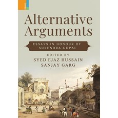 (英文圖書) Alternative Arguments: Essays in Honour of Surendra Gopal 精裝版, Primus Books, 英文