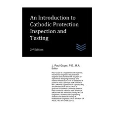 (英文圖書) An Introduction to Cathodic Protection Inspection and Testing 平裝版, Independently Published, 英文