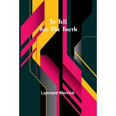 (英文圖書) To Tell You the Truth 平裝版, Alpha Edition, 英文