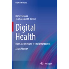 (英文圖書) Digital Health: From Assumptions to Implementations 平裝版, Springer, 英文