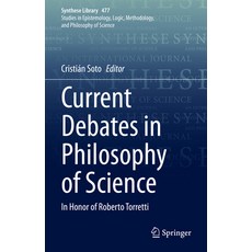 (英文圖書) Current Debates in Philosophy of Science: In Honor of Roberto Torretti 精裝版, Springer, 英文