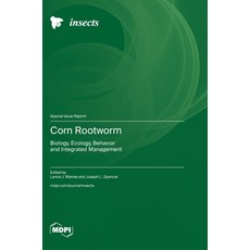 (英文圖書) Corn Rootworm: Biology Ecology Behavior and Integrated Management 精裝版, Mdpi AG, 英文