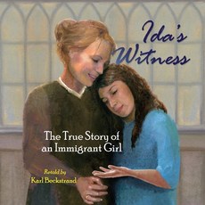 Ida's Witness: The True Story of an Immigrant Girl 平裝版, Createspace Independent Pub..., 英文