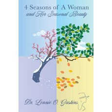 (英文圖書) 4 Seasons of a Woman and Her Seasonal Beauty 平裝版, Lulu.com, 英文