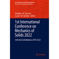 (英文圖書) 1st International Conference on Mechanics of Solids 2022: Selected Contributions of MS 2022 精裝版, Springer, 英文