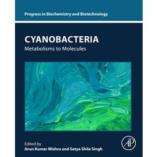 (英文圖書) Cyanobacteria: Metabolisms to Molecules 平裝版, Academic Press, 英文