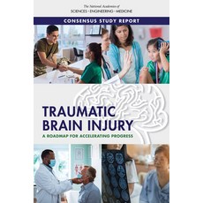 (英文圖書) Traumatic Brain Injury: A Roadmap for Accelerating Progress 平裝版, National Academies Press, 英文