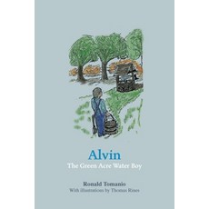 (英文圖書) Alvin The Green Acre Water Boy 平裝版, George Ronald Publisher Ltd, 英文