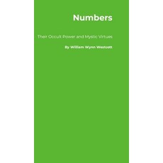 (英文圖書) Numbers: Their Occult Power and Mystic Virtues 精裝版, Yesterday's World Publishing, 英文