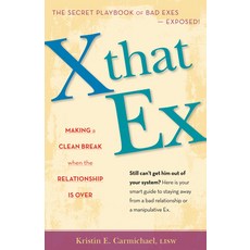 (英文圖書) X That Ex: Making a Clean Break When the Relationship Is Over 平裝版, Hunter House Publishers, 英文