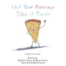 (英文圖書)Not Your Average Slice of Pizza 精裝版, Michelle Harvey, 英文