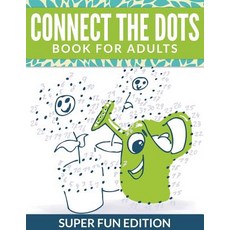 (英文圖書)Connect The Dots Book For Adults: Super Fun Edition 平裝版, Speedy Publishing Books, 英文