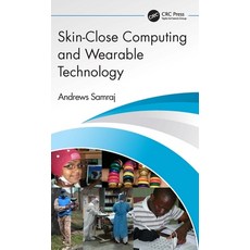 (英文圖書) Skin-Close Computing and Wearable Technology 平裝版, CRC Press, 英文