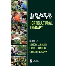 (英文圖書) The Profession and Practice of Horticultural Therapy 精裝版, CRC Press, 英文