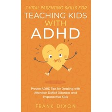 (英文圖書) 7 Vital Parenting Skills for Teaching Kids With ADHD: Proven ADHD Tips for Dealing With Atten... 平裝版, Go Make a Change, 英文