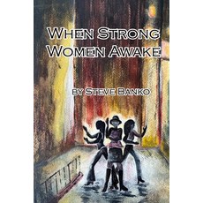 (英文圖書) When Strong Women Awake 平裝版, Nfb Publishing, 英文