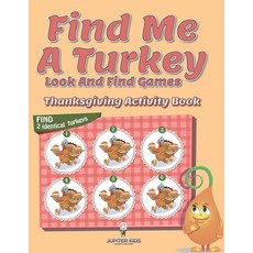 (英文圖書)Find Me A Turkey Look And Find Games: Thanksgiving Activity Book 平裝版, Jupiter Kids, 英文