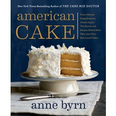 American Cake: From Colonial Gingerbread to Classic Layer the Stories and Recipes Behind More Than ... 平裝版, Rodale Books, 英文