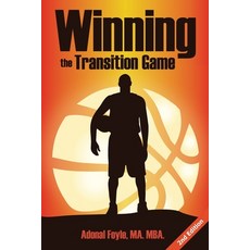 Winning the Transition Game: Lessons from the Trenches 平裝版, Realization Press, 英文