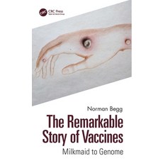 (英文圖書) The Remarkable Story of Vaccines: Milkmaid to Genome 精裝版, CRC Press, 英文