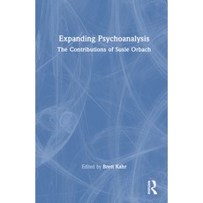 (英文圖書) Expanding Psychoanalysis: The Contributions of Susie Orbach 精裝版, Routledge, 英文