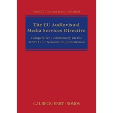(英文圖書) The Eu Audiovisual Media Services Directive: Comparative Commentary on the Avmsd and National... 精裝版, Beck/Hart, 英文