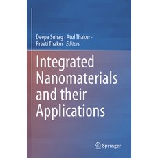 (英文圖書) Integrated Nanomaterials and Their Applications 平裝版, Springer, 英文